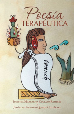 Poesía Terapéutica (Spanish Edition)