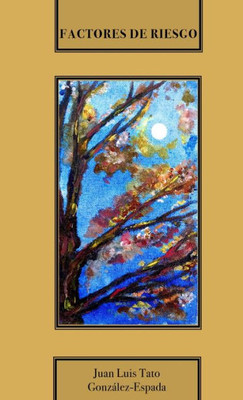 Factores De Riesgo (Spanish Edition)