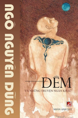 Ðêm Và Nh?Ng Truy?N Ng?N Khác (Vietnamese Edition)