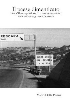 Il Paese Dimenticato (Italian Edition)