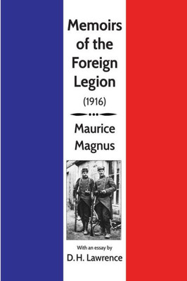 Memoirs Of The Foreign Legion