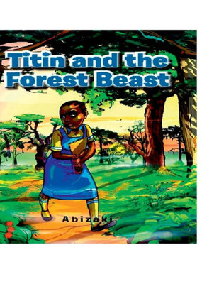Titin And The Forest Beast