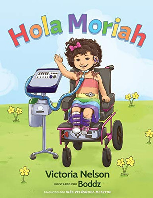 Hola Moriah (Spanish Edition)