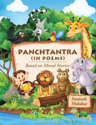 Panchtantra In Poems: Based On Moral Stories