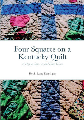 Four Squares: A Kentucky Quilt