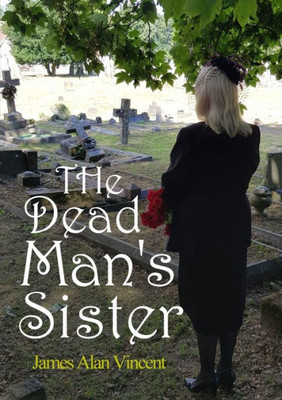 The Dead ManS Sister