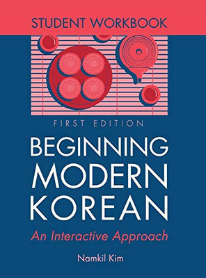 Beginning Modern Korean - Student Workbook