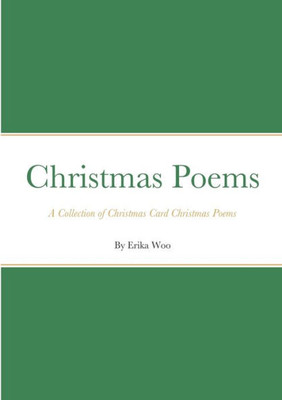 Christmas Poems: A Collection Of Christmas Card Christmas Poems