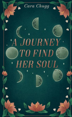 A Journey To Find Her Soul