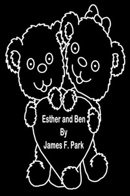 Esther And Ben