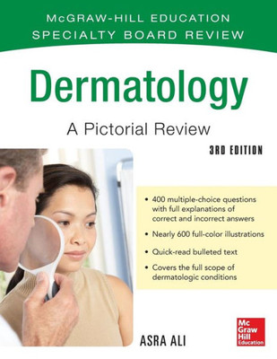Mcgraw-Hill Specialty Board Review Dermatology A Pictorial Review 3/E (Mcgraw-Hill Education Specialty Board Review)