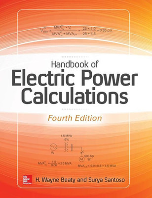 Handbook Of Electric Power Calculations, Fourth Edition (Electronics)