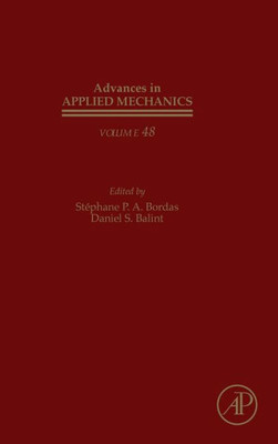 Advances In Applied Mechanics (Volume 48)