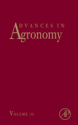 Advances In Agronomy (Volume 133)