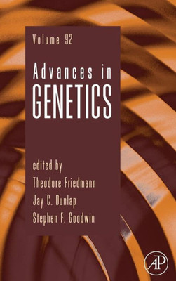 Advances In Genetics (Volume 92)