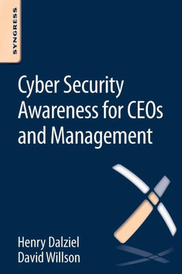 Cyber Security Awareness For Ceos And Management