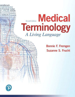 Medical Terminology: A Living Language