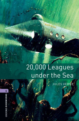 Oxford Bookworms Library: Level 4: 20,000 Leagues Under The Sea