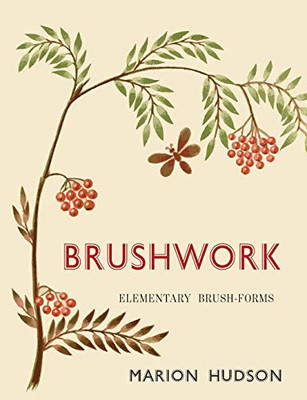 Brushwork: Elementary Brush-Forms