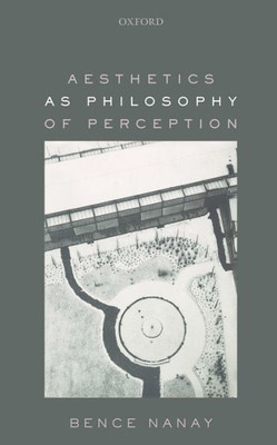 Aesthetics As Philosophy Of Perception