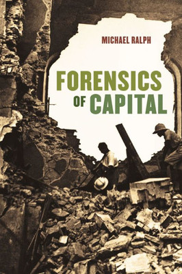 Forensics Of Capital