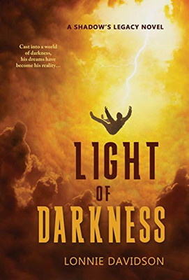 Light of Darkness (1) (Shadow's Legacy)