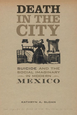 Death In The City (Violence In Latin American History)