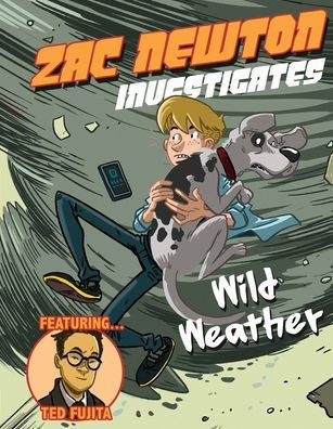 World Book - Zac Newton Investigates - Wild Weather