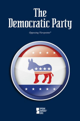 The Democratic Party (Opposing Viewpoints)