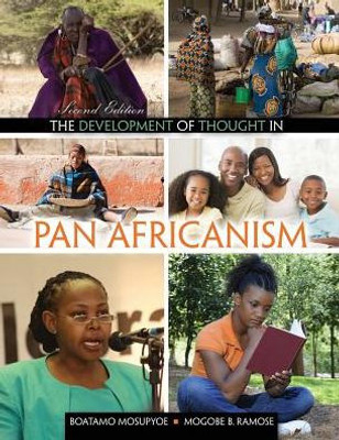The Development Of Thought In Pan Africanism