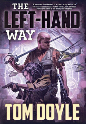 The Left-Hand Way: A Novel (American Craft Series, 2)