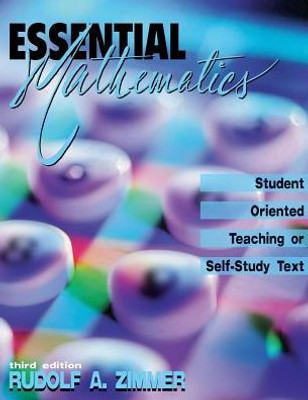 Essential Mathematics: Student Oriented Teaching Or Self-Study Text