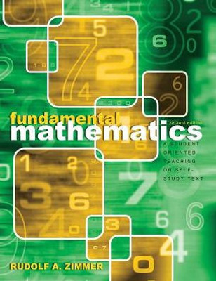 Fundamental Mathematics: A Student Oriented Teaching Or Self-Study Text