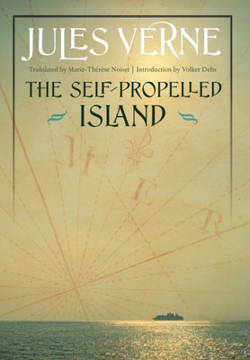The Self-Propelled Island (Bison Frontiers Of Imagination)
