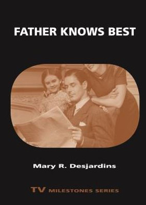 Father Knows Best (Tv Milestones)