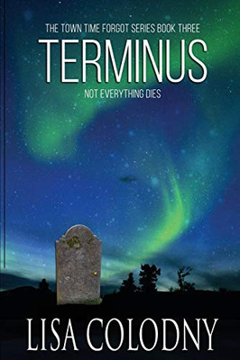 Terminus (3) (The Time Town Forgot)