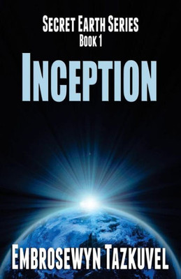 Inception (Secret Earth)