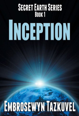 Inception (Secret Earth)