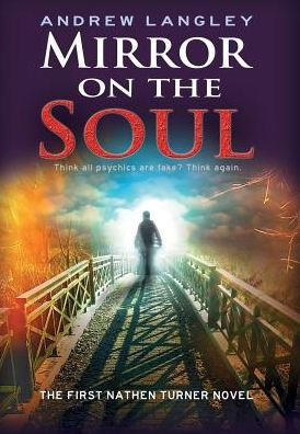 Mirror On The Soul: The First Nathen Turner Novel