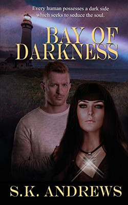 Bay of Darkness (The Kelly Society)