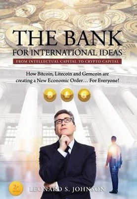 The Bank For International Ideas: From Intellectual Capital To Crypto Capital