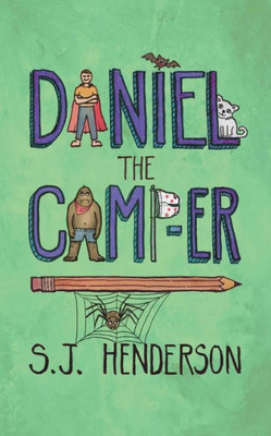Daniel The Camp-Er (Daniel The Draw-Er)