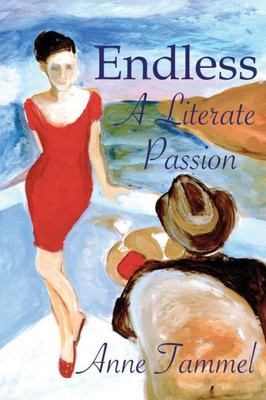 Endless: A Literate Passion