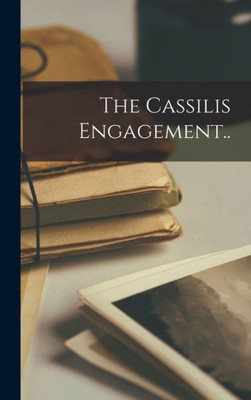The Cassilis Engagement..