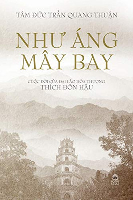 NHƯ ÁNG MÂY BAY (Vietnamese Edition)