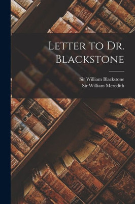 Letter To Dr. Blackstone