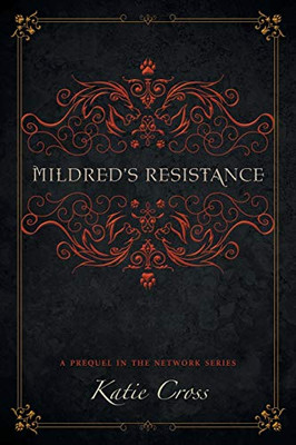 Mildred's Resistance (Network)