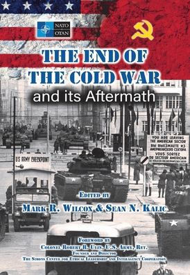 The End Of The Cold War And Its Aftermath