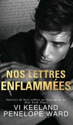 Nos Lettres EnflammEes (French Edition)