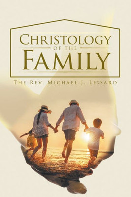 Christology Of The Family